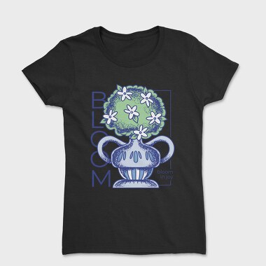Bloom In Joy Plant Vase 08, Tricou Femei