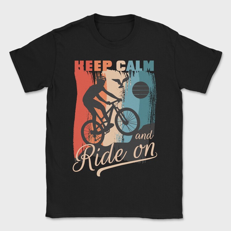 Keep Calm and Ride On, Tricou Barbati (Unisex)