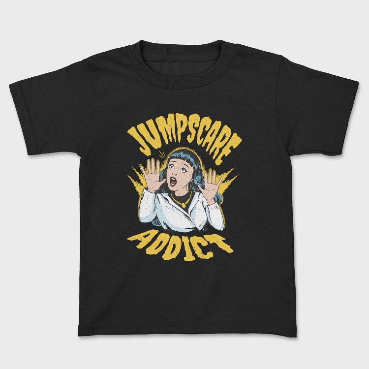 Jumpscare Addict, Tricou Copii