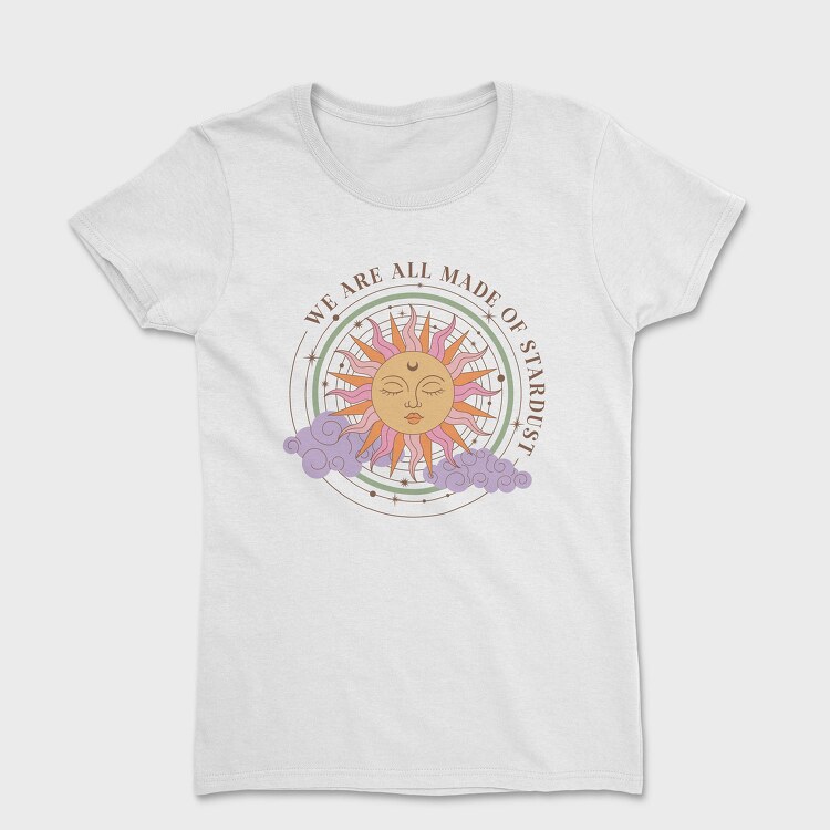 We Are All Made Of Stardust, Tricou Femei
