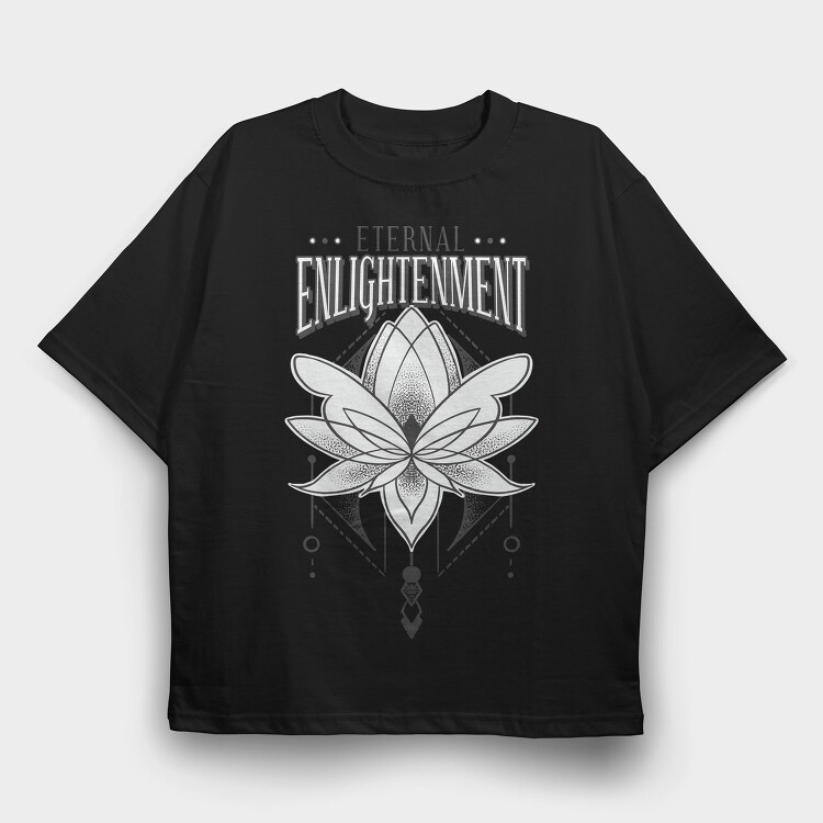 Lotus Flower Eternal Enlightenment Quote, Tricou Oversize Barbati (Unisex)