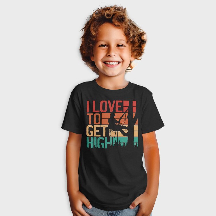 Love To Get High Arborist Quote, Tricou Copii