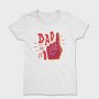 Dad Is No 1, Tricou Femei