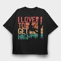 Love To Get High Arborist Quote, Tricou Oversize Barbati (Unisex)
