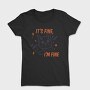 Its Fine I Am Fine, Tricou Femei