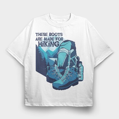 Boots For Hiking, Tricou Oversize Barbati (Unisex)