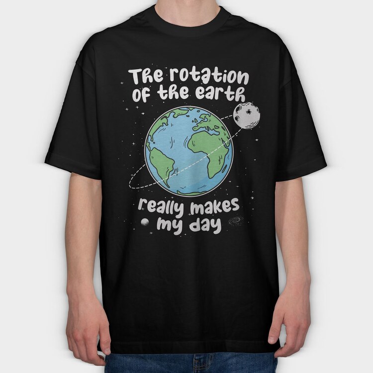 Earth Rotation Humor, Tricou Oversize Barbati (Unisex)