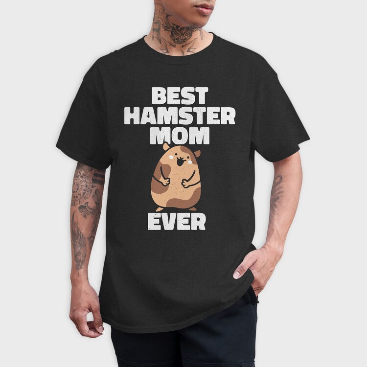 Best Hamster Mom, Tricou Barbati (Unisex)