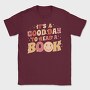 Its a Good Day to Read a Book, Tricou Barbati (Unisex)