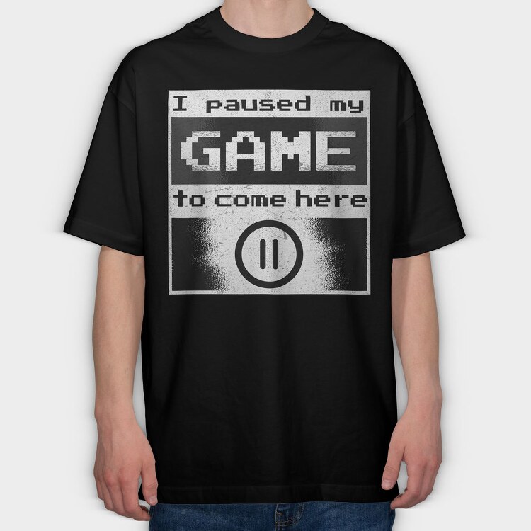 Paused Gamer, Tricou Oversize Barbati (Unisex)