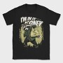 In for the Money, Tricou Barbati (Unisex)