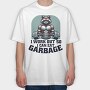 I Work Out So I Can Eat Garbage, Tricou Oversize Barbati (Unisex)