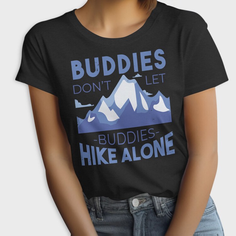 Hike Buddies, Tricou Femei