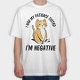Im Negative Patience Test, Tricou Oversize Barbati (Unisex)