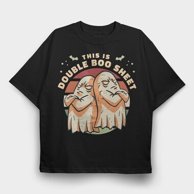 Double Boo Sheet Funny Halloween Ghosts Pun, Tricou Oversize Barbati (Unisex)