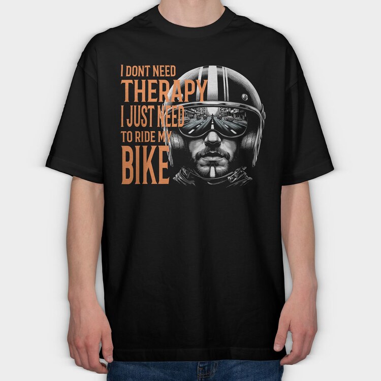 Biker Therapy Quote Bike, Tricou Oversize Barbati (Unisex)