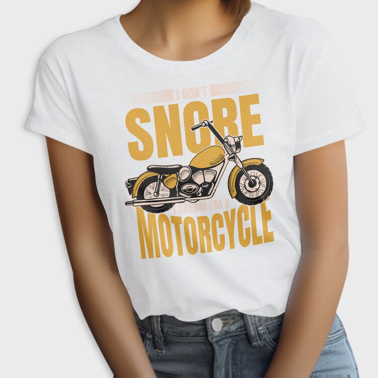 Motorcycle Dream Quote, Tricou Femei