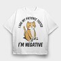 Im Negative Patience Test, Tricou Oversize Barbati (Unisex)