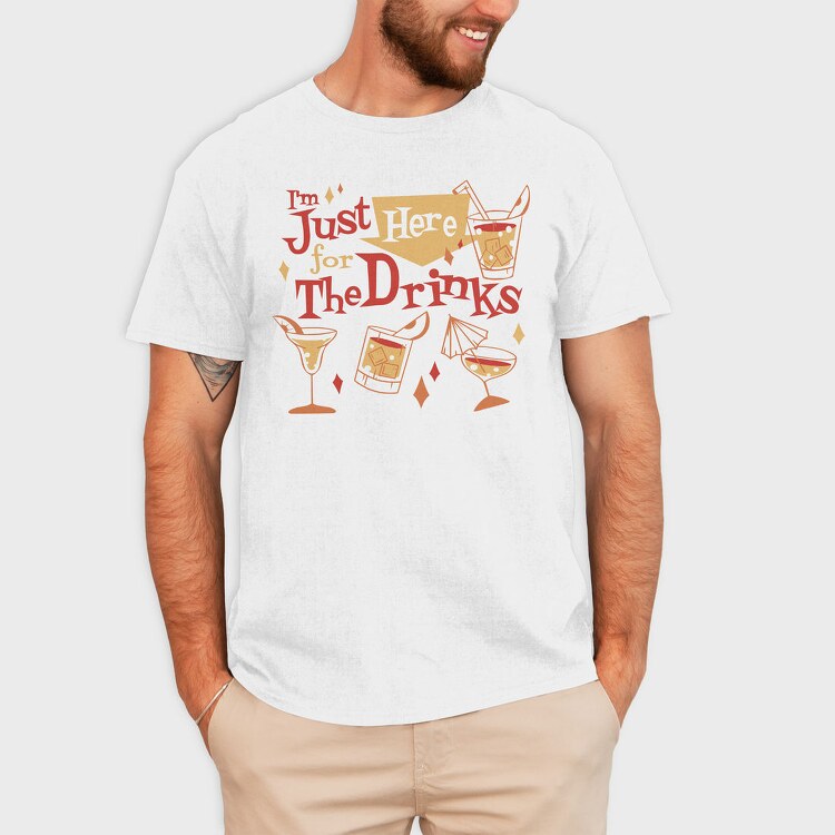 Christmas Drinks I M Just Here For The, Tricou Barbati (Unisex)