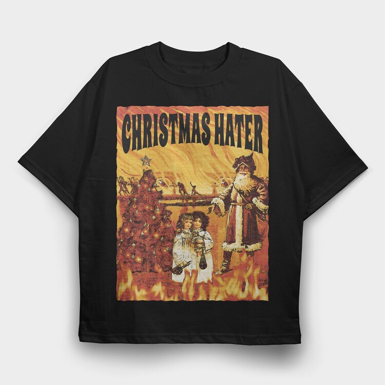 Christmas Hater Fire, Tricou Oversize Barbati (Unisex)