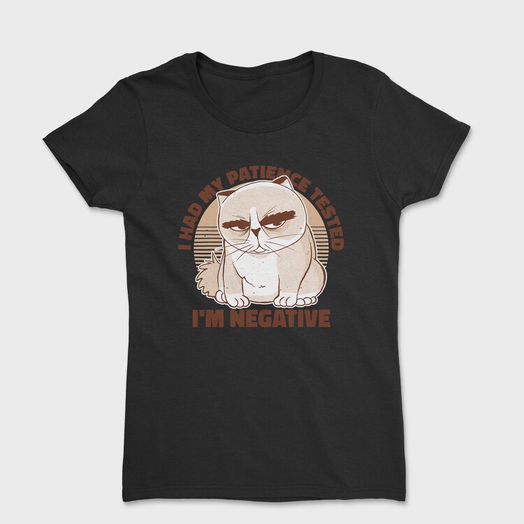 I Had My Patience Tested, Tricou Femei