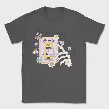 You Are Stronger Than Your Anxiety, Tricou Barbati (Unisex)