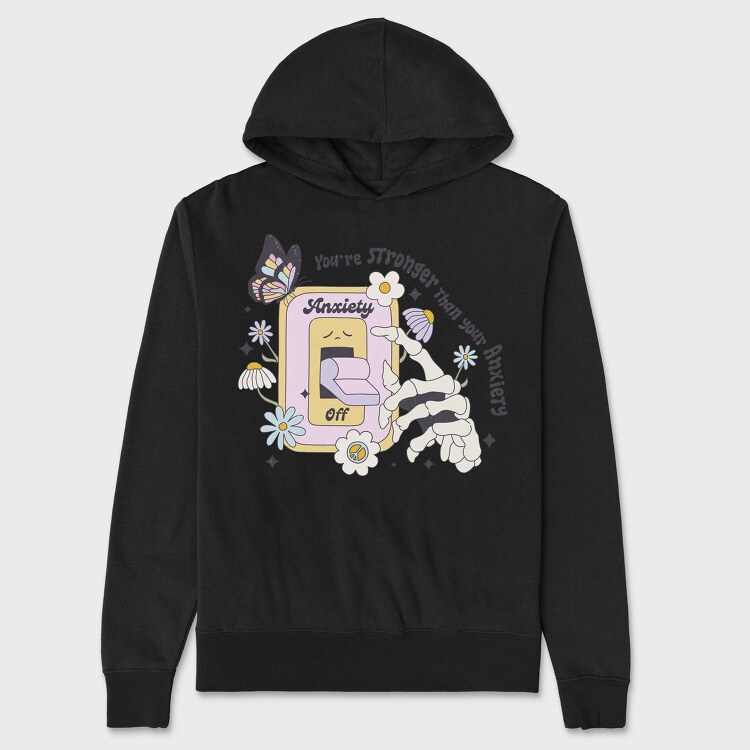 You Are Stronger Than Your Anxiety, Hanorac Oversize Barbati (Unisex)