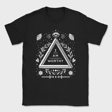 I Am Worthy Quote, Tricou Barbati (Unisex)