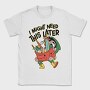 I Might Need This Later, Tricou Barbati (Unisex)