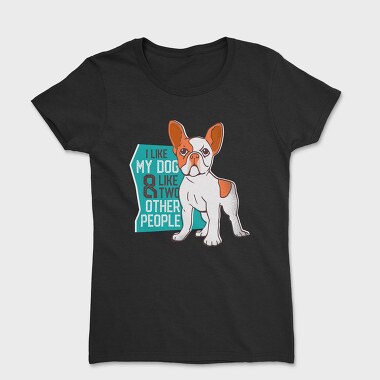 I Love My Dog, Tricou Femei