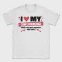I Love My Girlfirend She Bought Me This, Tricou Barbati (Unisex)
