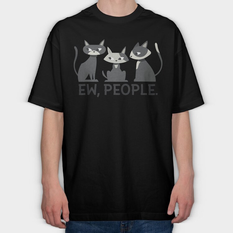 Ew People Cats, Tricou Oversize Barbati (Unisex)