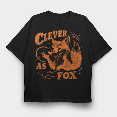Clever Fox Slogan, Tricou Oversize Barbati (Unisex)