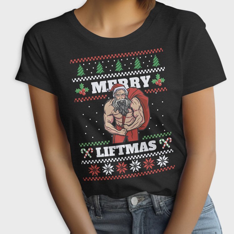 Muscular Santa Claus Ugly Sweater Liftmas, Tricou Femei