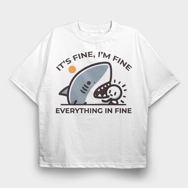 Its Fine Shark, Tricou Oversize Barbati (Unisex)