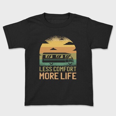 Camper Van Transportation Less Comfort More Life, Tricou Copii