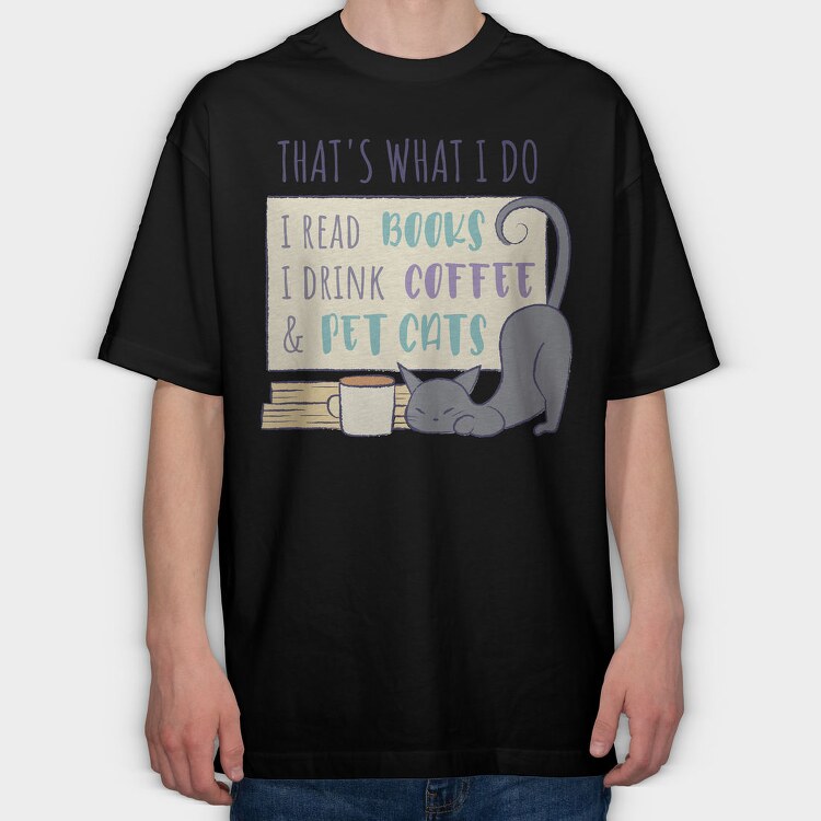 Books Cats And Coffee Pet, Tricou Oversize Barbati (Unisex)
