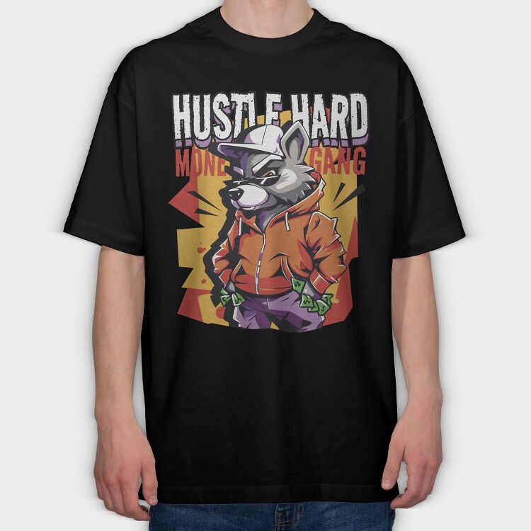 Hustle Hard, Tricou Oversize Barbati (Unisex)