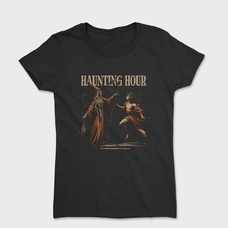 Hounting Hour, Tricou Femei