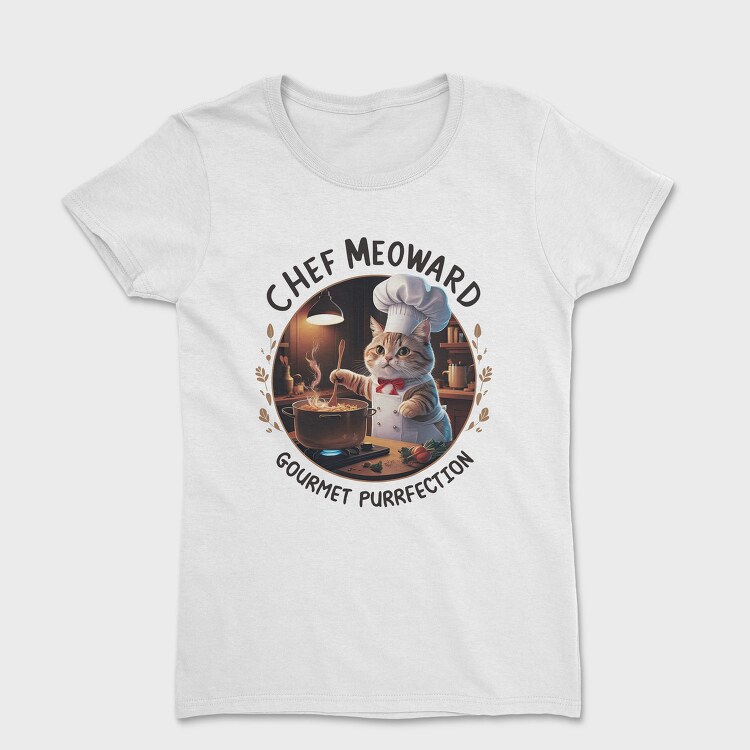 Chef Meowward Gourmet Purrfection, Tricou Femei