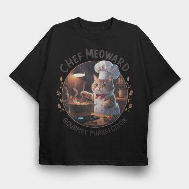 Chef Meowward Gourmet Purrfection, Tricou Oversize Barbati (Unisex)