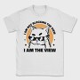 I Am the View Cat, Tricou Barbati (Unisex)