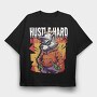 Hustle Hard, Tricou Oversize Barbati (Unisex)