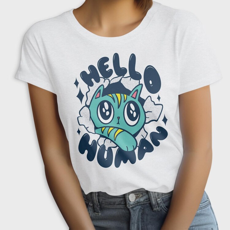 Hello Human, Tricou Femei