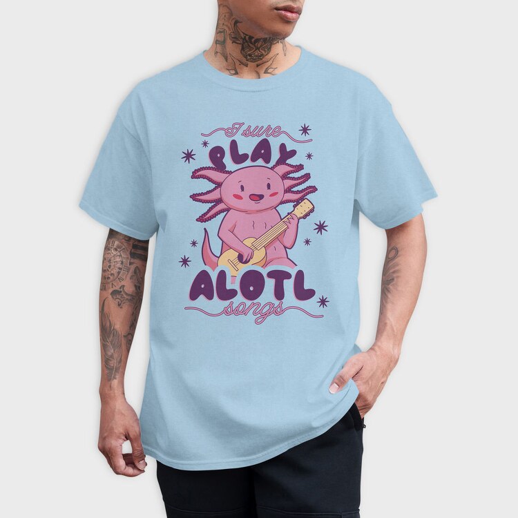 Music Axolotl Pun Alotl Songs, Tricou Barbati (Unisex)