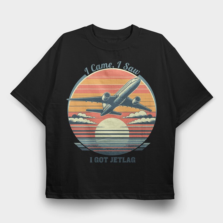 Jetlag Travel Quote I Came I Saw, Tricou Oversize Barbati (Unisex)