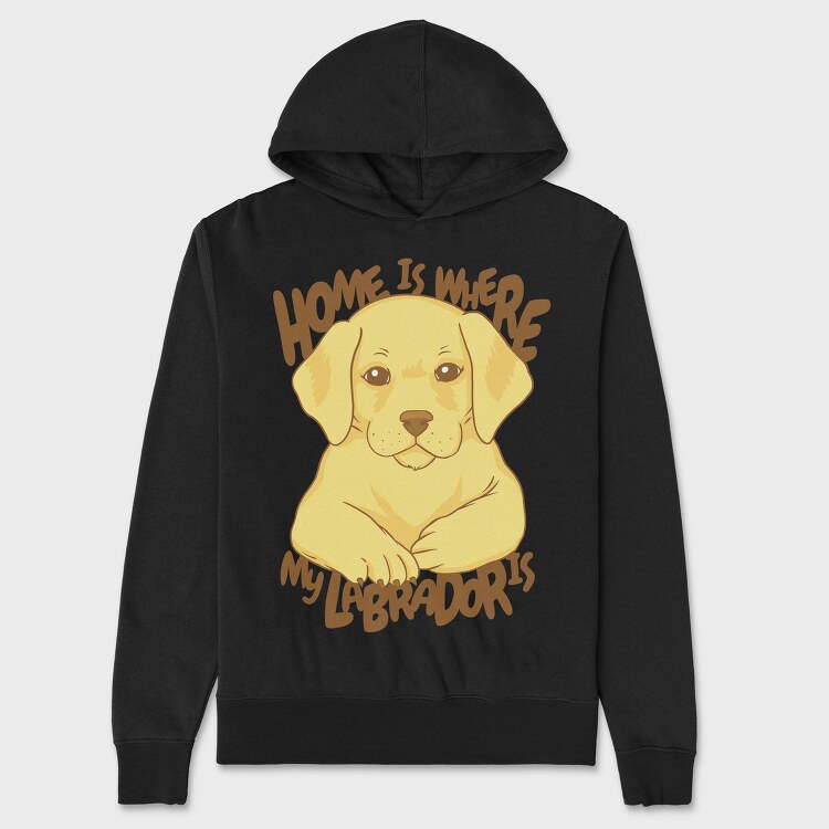 Home Is Where My Labrador Is, Hanorac Oversize Barbati (Unisex)