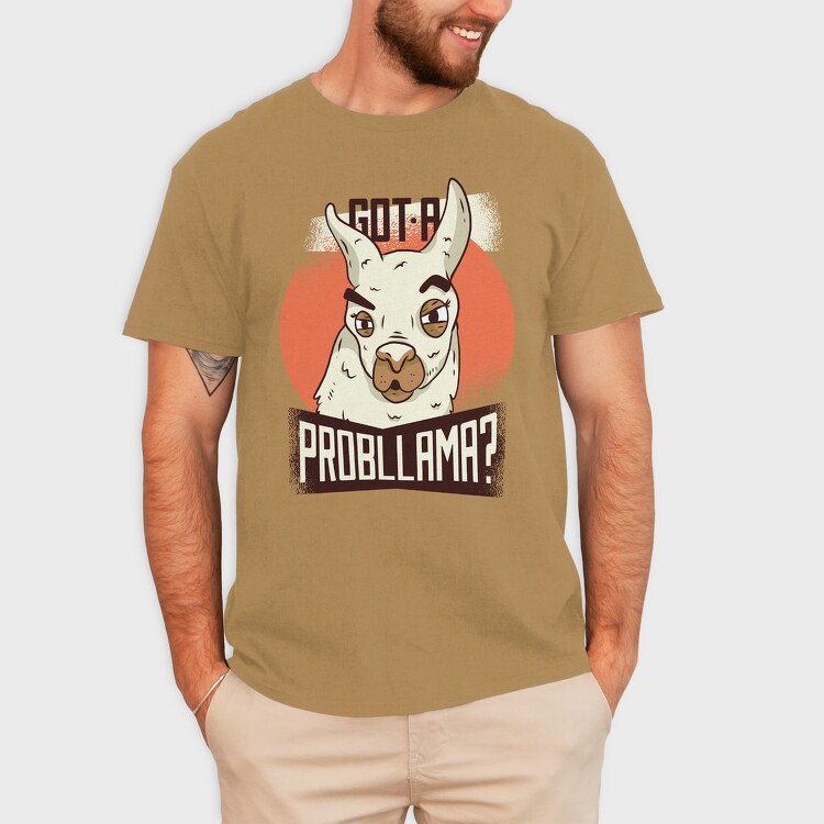 Got A Probllama, Tricou Barbati (Unisex)