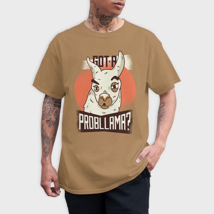 Got A Probllama, Tricou Barbati (Unisex)