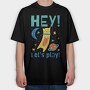 Hey Lets Play, Tricou Oversize Barbati (Unisex)